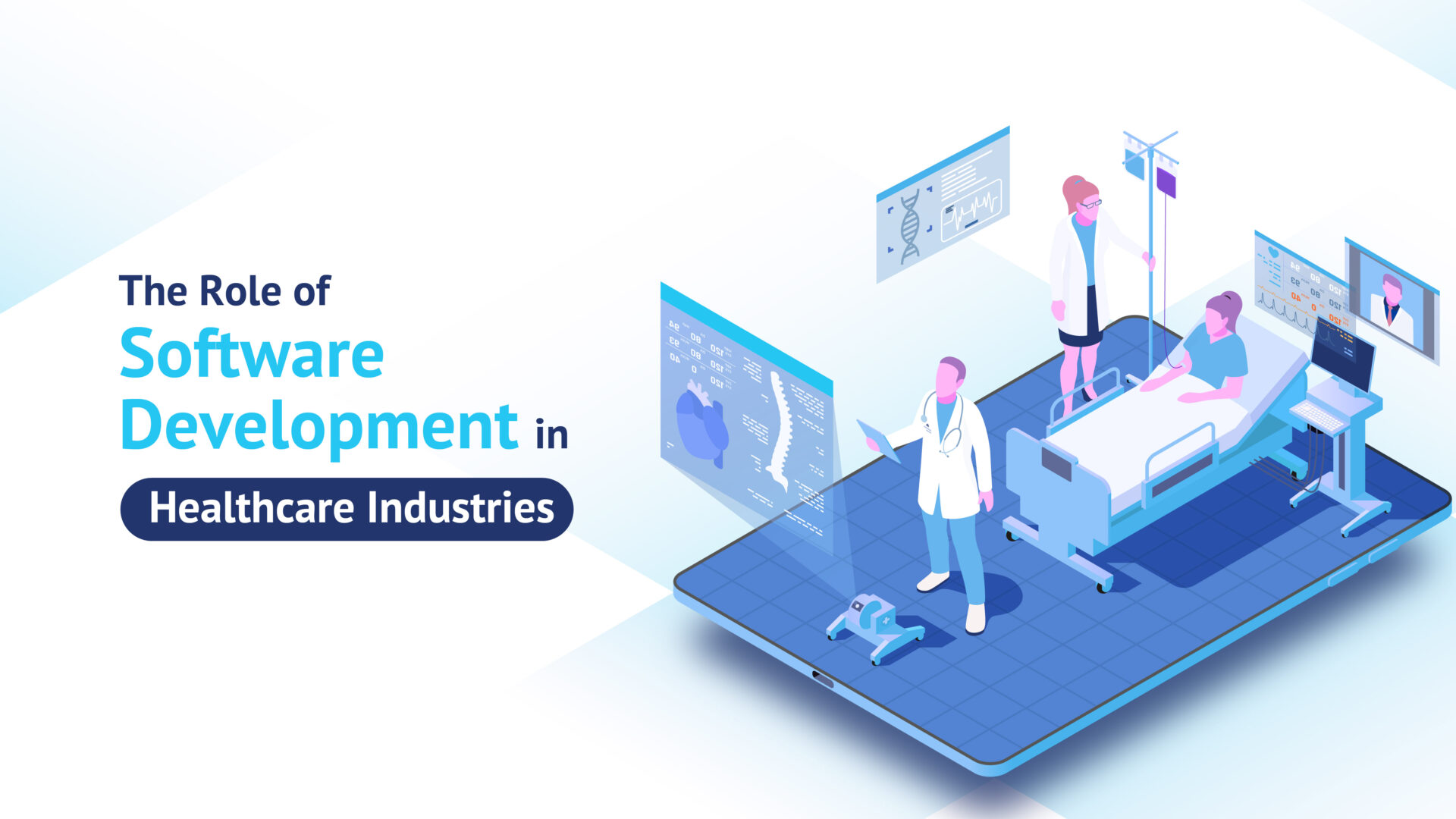 The role of software development in healthcare industries featured image